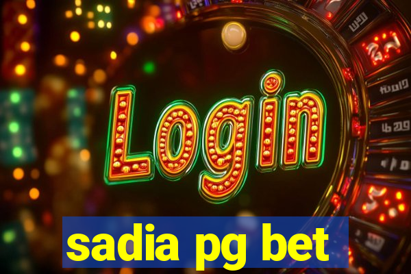 sadia pg bet